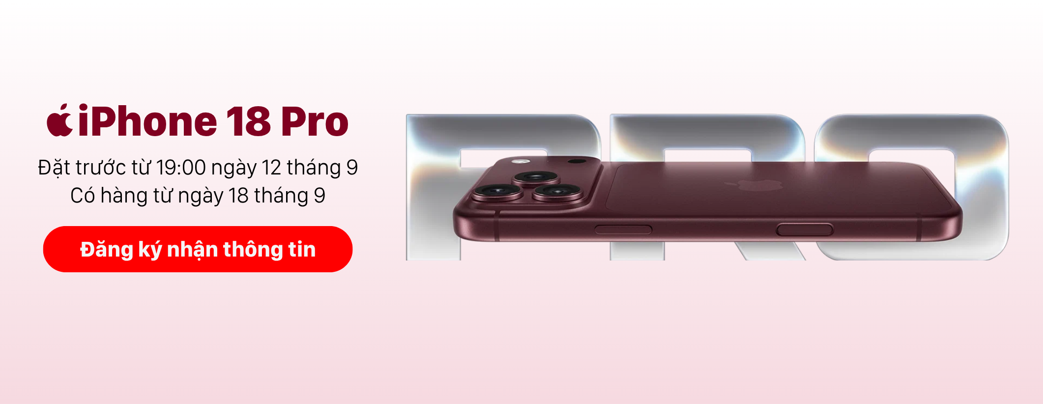 ĐĂNG KÝ IPHONE 18 PRO