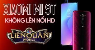 Liên Quân Mobile 3.0 với Mi 9T Snapdragon 730 không bật được HD