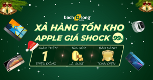 Bạch Long Mobile tung “deal ngon”… mua Apple 99% kèm gói bảo hành được giảm giá đến 1 triệu