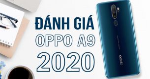 Đánh giá chi tiết Oppo A9 2020