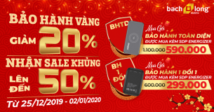 Bảo hành Vàng – Nhận ngay SALE khủng – Lên đến 50%