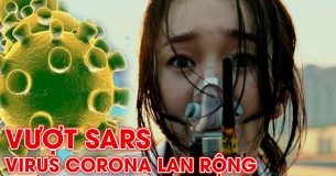 Đại dịch CÚM virus Vũ Hán ! Vượt cả SARS lan rộng Trung Quốc cảnh báo toàn cầu