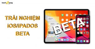 Cách cập nhật và trải nghiệm trước iOS beta