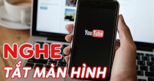 Mẹo nghe nhạc Youtube tắt màn hình trên cả iOS và Android