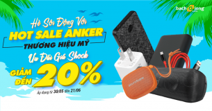 Hè sôi động cùng Anker tại Bạch Long Mobile: Phụ kiện chất lượng giảm giá đến 20%