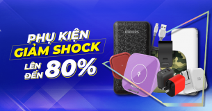 Phụ kiện giảm đến 80% – Giá chỉ từ 5K