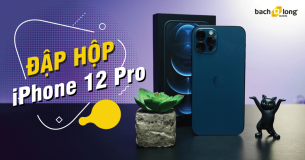 Đập hộp iPhone 12 Pro đầu tiên tại Việt Nam: To hơn, phẳng hơn và mạnh mẽ hơn