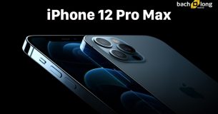 iPhone 12 Pro Max 2020 giá bao nhiêu khi vừa ra mắt?