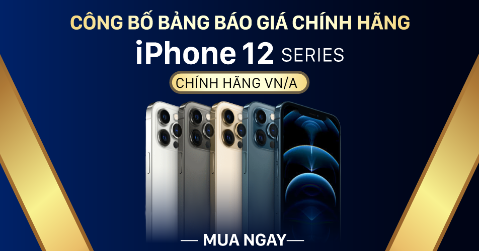 iPhone 12 series nhập khẩu VN/A Trả góp 0% 