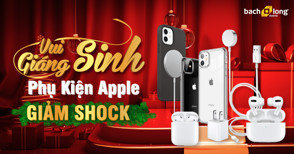 [Noel 2020] Giáng Sinh Siêu Đỉnh – Rinh Quà Linh Đình – Sở Hữu Trọn Bộ Apple Miễn Phí.