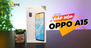 Đập hộp, trên tay OPPO A15 : Tầm giá 3 triệu có Helio P35, 3 camera đa năng, dung lượng pin hơn 4000mAh