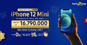 iPhone 12 Mini: Du Xuân với Smartphone 5G – Nhỏ – Nhẹ – Mạnh nhất thế giới.