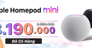 HomePod Mini : Loa thông minh đến từ Apple ĐÃ CÓ HÀNG, ưu đãi giảm ngay 800 ngàn đồng