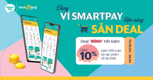 Dùng Ví SmartPay – Rộn Ràng Săn Deal: Giảm Ngay Thêm 10%.