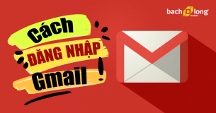 Hướng dẫn đăng nhập gmail trên máy tính, điện thoại nhanh và đơn giản nhất