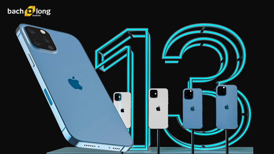 iPhone 13 khi nào ra mắt và sẽ thay đổi như thế nào?