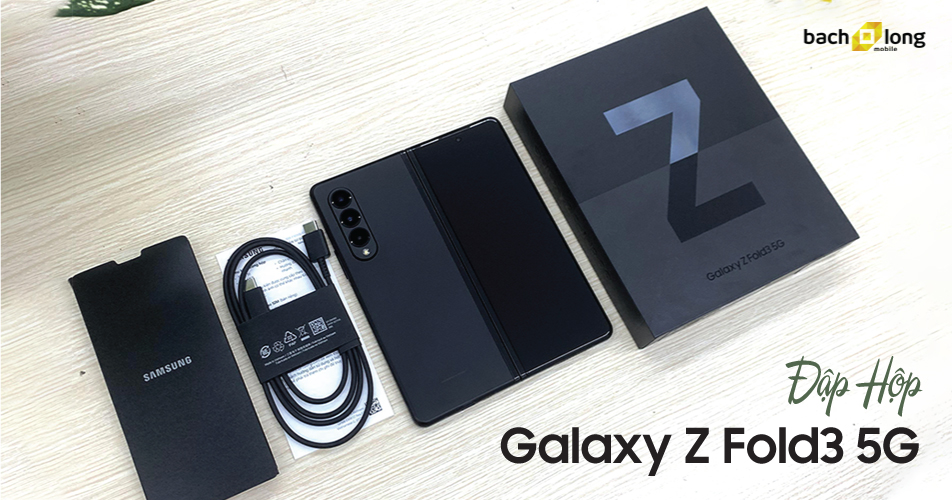 Galaxy Z Fold3 trình làng: Bền hơn, mạnh mẽ hơn nhưng giá không 