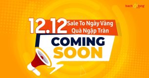 Coming Soon 12.12: Sale To Ngày Vàng – Quà Ngập Tràn