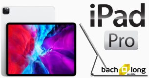 Những điều bạn cần biết về iPad Pro và giá iPad Pro 2020 bao nhiêu?