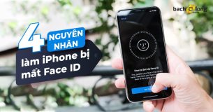 4 Nguyên nhân dẫn đến iPhone bị mất Face ID