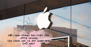 Đều kinh doanh sản phẩm của Apple nhưng cửa hàng AAR và APR khác nhau chỗ nào?