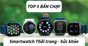 Top 5 smartwatch vừa thời trang vừa bảo vệ sức khỏe đáng mua năm 2022 đang bán tại Bạch Long Mobile