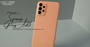 Đánh giá Samsung Galaxy A23: Giá chưa đến 5 triệu liệu có đáng mua