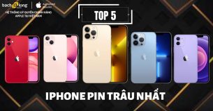 TOP 5 iPhone pin trâu nhất 2022 bạn không thể nào bỏ lỡ