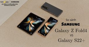 So sánh Samsung Galaxy Z Fold4 và Galaxy S22+: nên mua cái nào?
