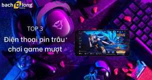 TOP 3 điện thoại pin trâu chơi game mượt bạn nhất định phải sắm ngay