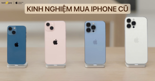 6 kinh nghiệm mua iPhone cũ chính hãng