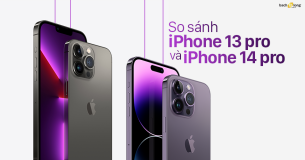 So sánh iPhone 14 Pro và iPhone 13 Pro: Đổi mới có đáng kể?