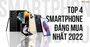 Top 4 điện thoại đáng mua nhất hiện nay – iPhone đứng đầu?