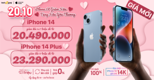 [20.10] iPhone 14 giảm nữa, tặng nửa yêu thương