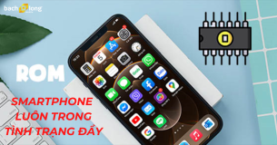 Lý do smartphone hiện nay nhanh rơi vào tình trạng đầy bộ nhớ