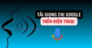 3 bước tải giọng chị Google trên điện thoại, máy tính rất đơn giản